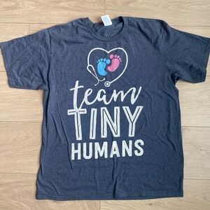 Team Tiny Humans Graphic T-Shirt for Nursery or NICU Nurse-Size Large